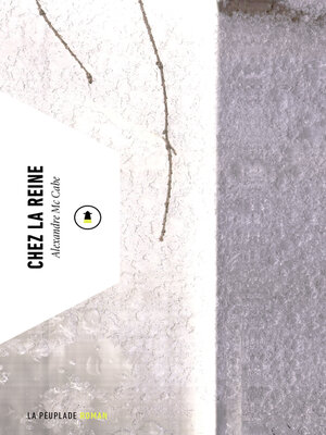 cover image of Chez la Reine